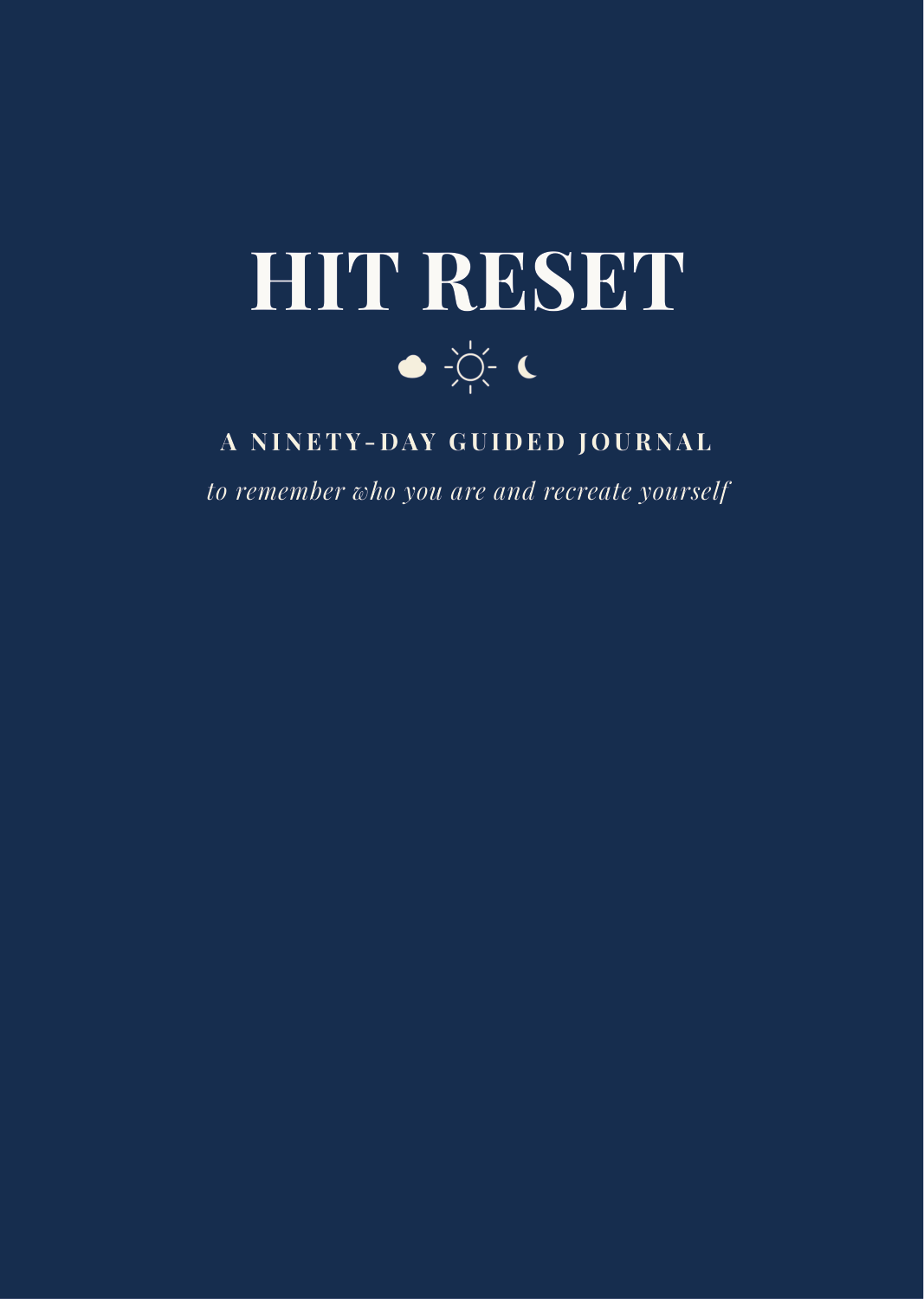 Front cover of Halee Janes's HIT RESET: A Ninety-Day Guided Journal